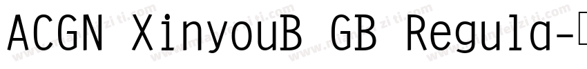 ACGN XinyouB GB Regula字体转换